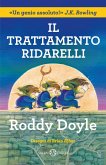 Il trattamento ridarelli Il trattamento ridarelli