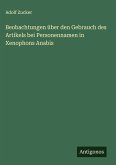 Beobachtungen über den Gebrauch des Artikels bei Personennamen in Xenophons Anabis Beobachtungen über den Gebrauch des Artikels bei Personennamen in Xenophons Anabis
