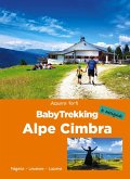 BabyTrekking. Alpe Cimbra BabyTrekking. Alpe Cimbra