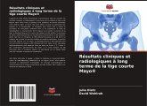 Résultats cliniques et radiologiques à long terme de la tige courte Mayo®