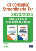 Kit concorso straordinario ter 2023/2024. Manuale e quiz conformi al bando Kit concorso straordinario ter 2023/2024. Manuale e quiz conformi al bando