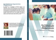 Cover Die Didaktik des diagnostischen Pflegeprozesses