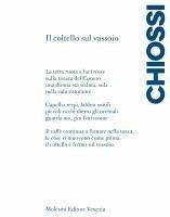 Il coltello sul vassoio - Chiossi, Veronica