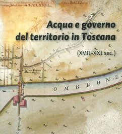 Cover Acqua e governo del territorio in Toscana (XVII-XXI secolo)