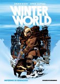 Inferno di ghiaccio. Winterworld Inferno di ghiaccio. Winterworld