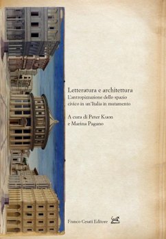 Letteratura e architettura. L'antropizzazione dello spazio civico in un'Italia in mutamento