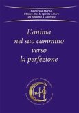 L' anima nel suo cammino verso la perfezione