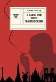 A Parigi con Serge Gainsbourg. Sulle strade della rivoluzione con Jane Birkin A Parigi con Serge Gainsbourg. Sulle strade della rivoluzione con Jane Birkin