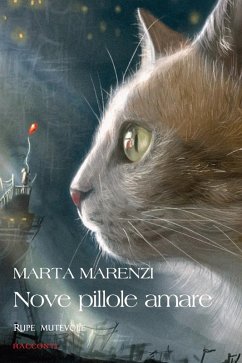 Nove pillole amare - Marenzi, Marta