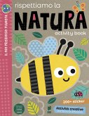 Rispettiamo la natura. Activity book Rispettiamo la natura. Activity book