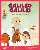 Galileo Galilei. Il padre della scienza moderna Galileo Galilei. Il padre della scienza moderna
