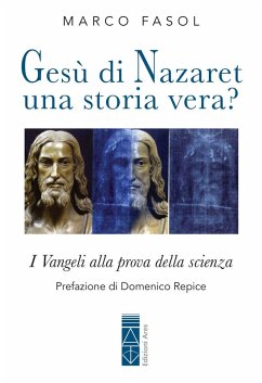 Cover Gesù di Nazaret: una storia vera? I Vangeli alla prova della scienza