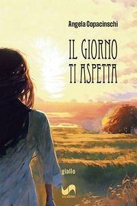 Cover Il giorno ti aspetta