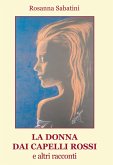 La donna dai capelli rossi e altri racconti La donna dai capelli rossi e altri racconti