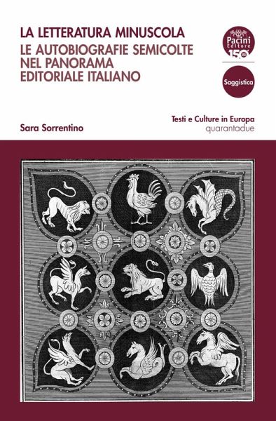 La letteratura minuscola. Le autobiografie semicolte nel panorama editoriale italiano La letteratura minuscola. Le autobiografie semicolte nel panorama editoriale italiano