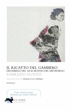 Cover Il ricatto del gambero. Dai ribelli del '68 ai mostri del metaverso