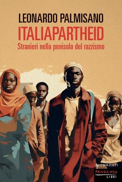 Cover ItaliApartheid. Stranieri nella penisola del razzismo