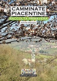 Cover Camminate piacentine. Raccolta primavera