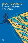 Non chiedermi chi sono Non chiedermi chi sono