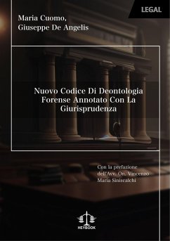 Nuovo codice di deontologia forense annotato con la giurisprudenza Cover Nuovo codice di deontologia forense annotato con la giurisprudenza