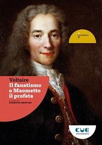 Cover Il fanatismo o Maometto il profeta