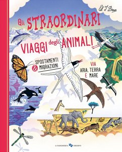 Cover Gli straordinari viaggi degli animali