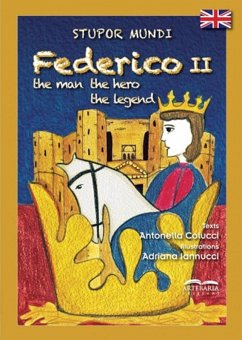 Cover Stupor mundi Federico II. The man, the hero, the legend