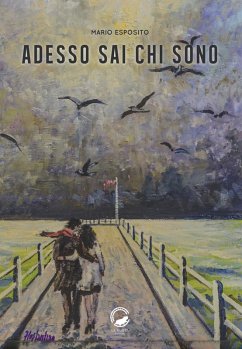 Adesso sai chi sono - Esposito, Mario