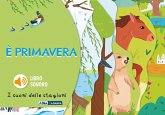 È primavera. I suoni delle stagioni È primavera. I suoni delle stagioni