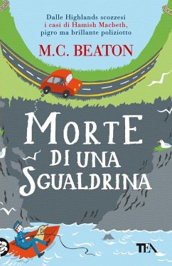 Morte di una sgualdrina. I casi di Hamish Macbeth - Beaton, M. C.