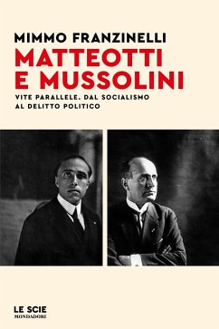 Cover Matteotti e Mussolini. Vite parallele. Dal socialismo al delitto politico
