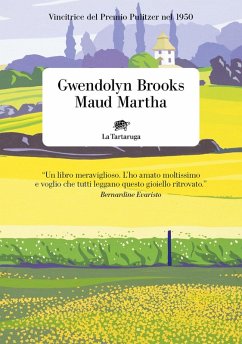 Maud Martha - Brooks, Gwendolyn