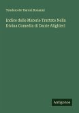 Indice delle Materie Trattate Nella Divina Comedia di Dante Alighieri