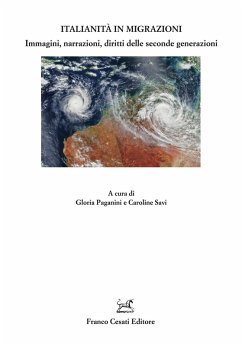 Italianità in migrazioni. Immagini, narrazioni, diritti delle seconde generazioni Italianità in migrazioni. Immagini, narrazioni, diritti delle seconde generazioni