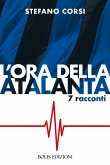 L' ora dell'Atalanta