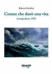 Cover L' estate che durò una vita. Lampedusa 1954