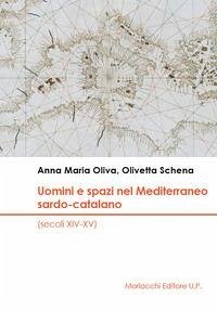 Cover Uomini e spazi nel Mediterraneo sardo-catalano (secoli XIV-XV)