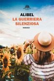 La guerriera silenziosa La guerriera silenziosa