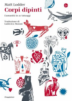 Cover Corpi dipinti. L'umanità in 21 tatuaggi