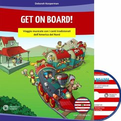 Cover Get on on board! Viaggio musicale con i canti tradizionali dell'America del Nord