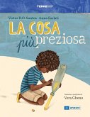 La cosa più preziosa La cosa più preziosa