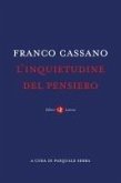 L' inquietudine del pensiero L' inquietudine del pensiero