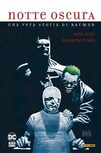 Cover Notte oscura. Una storia vera di Batman