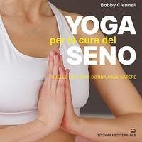 Cover Yoga per la cura del seno. Quello che ogni donna deve sapere