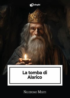 La tomba di Alarico - Misiti, Nicodemo