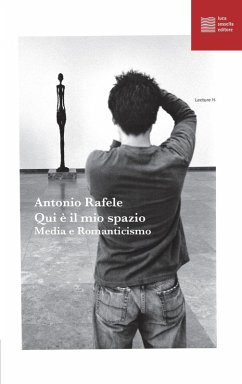 Cover Qui è il mio spazio. Media e Romanticismo