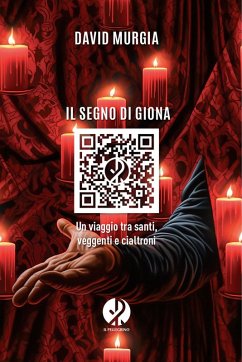 Cover Il segno di Giona. Un viaggio tra santi, veggenti e cialtroni