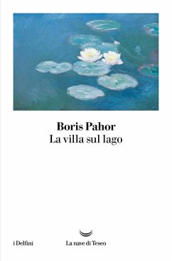 La villa sul lago - Pahor, Boris