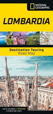 Lombardia. Road Map. Destination Touring 1:250.000 Lombardia. Road Map. Destination Touring 1:250.000
