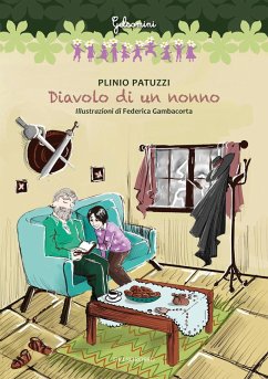 Diavolo di un nonno - Patuzzi, Plinio